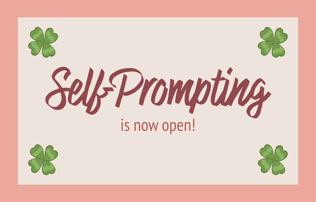 SELF-PROMPTING IS NOW OPEN! What is self-prompting? It’s giving yourself a prompt to write! All you have to do is fill out the form below. Send us your self-prompt here: docs.google.com/forms/u/0/d/1A…