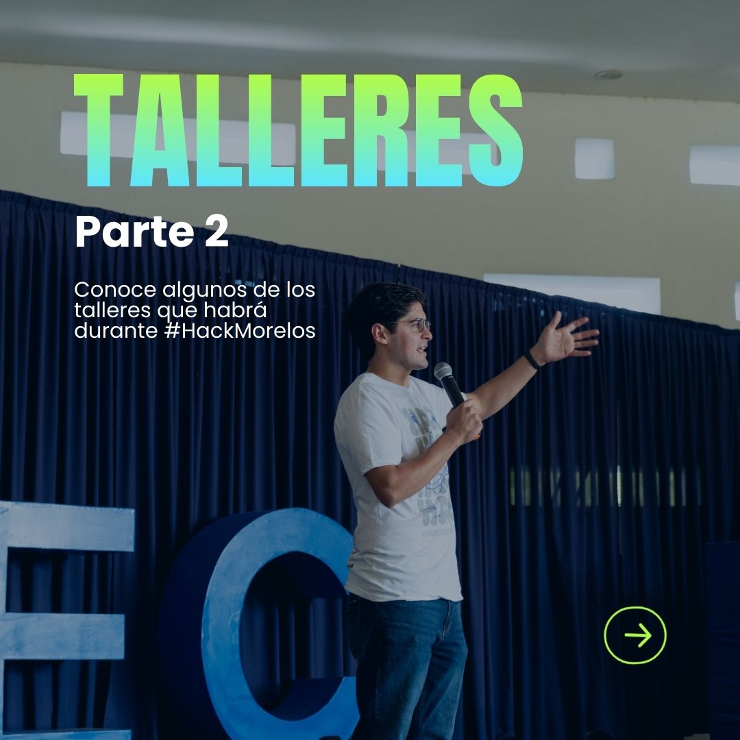 HackMorelos's tweet photo. Durante #HackMorelos habrá talleres sucediendo simultáneamente con las actividades de desarrollo tecnológico.
(1/3) https://t.co/R2jwRZOSFh