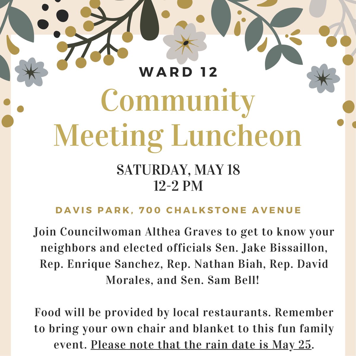 Ward 12: Head over to Davis Park TODAY for a community meeting luncheon! Bring your own chair and blanket to enjoy food and time with the community.