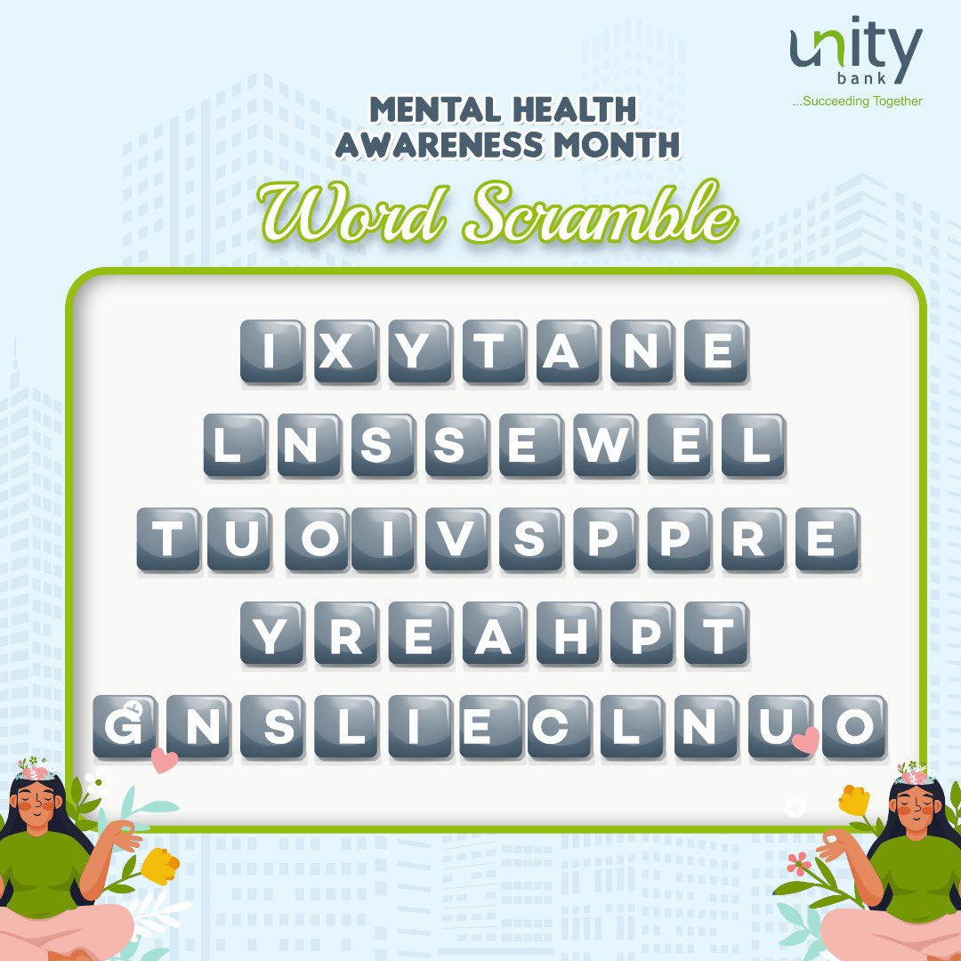 Unscramble these words and drop your answers in the comment section. Let’s see who has the fastest fingers! 
 
#MentalHealthAwareness #SucceedingTogether