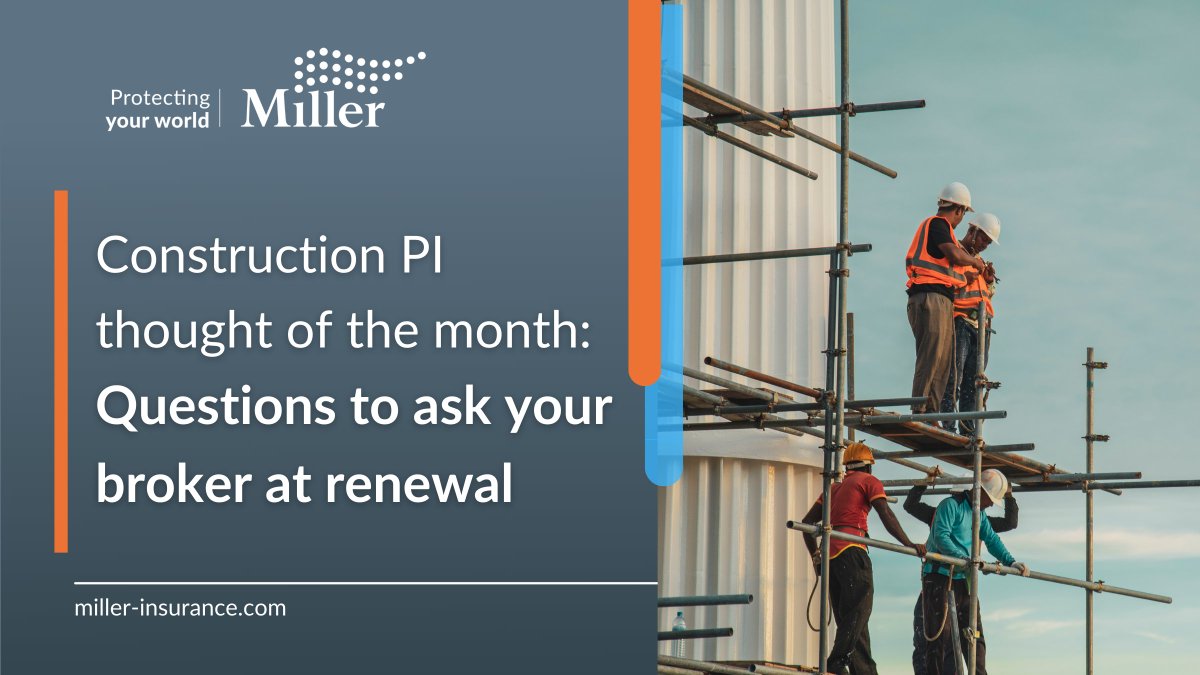 For our May 'thought of the month' article, Miller’s Construction PI specialists discuss the key questions to ask your broker to ensure you're asking the right questions for optimal outcomes during your PII renewal. Click below to read in full: ➡️bit.ly/3UYbkzk
