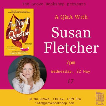 A week today! 📕

Very much looking forward to this @GroveBookshop in #Ilkley with @sfletcherauthor! 

#TheNightInQuestion is a gorgeous book reminding us that we never quite know what adventurous lives the older people we meet may have had. 

Join us! @DevaneEmily #BookTwitter