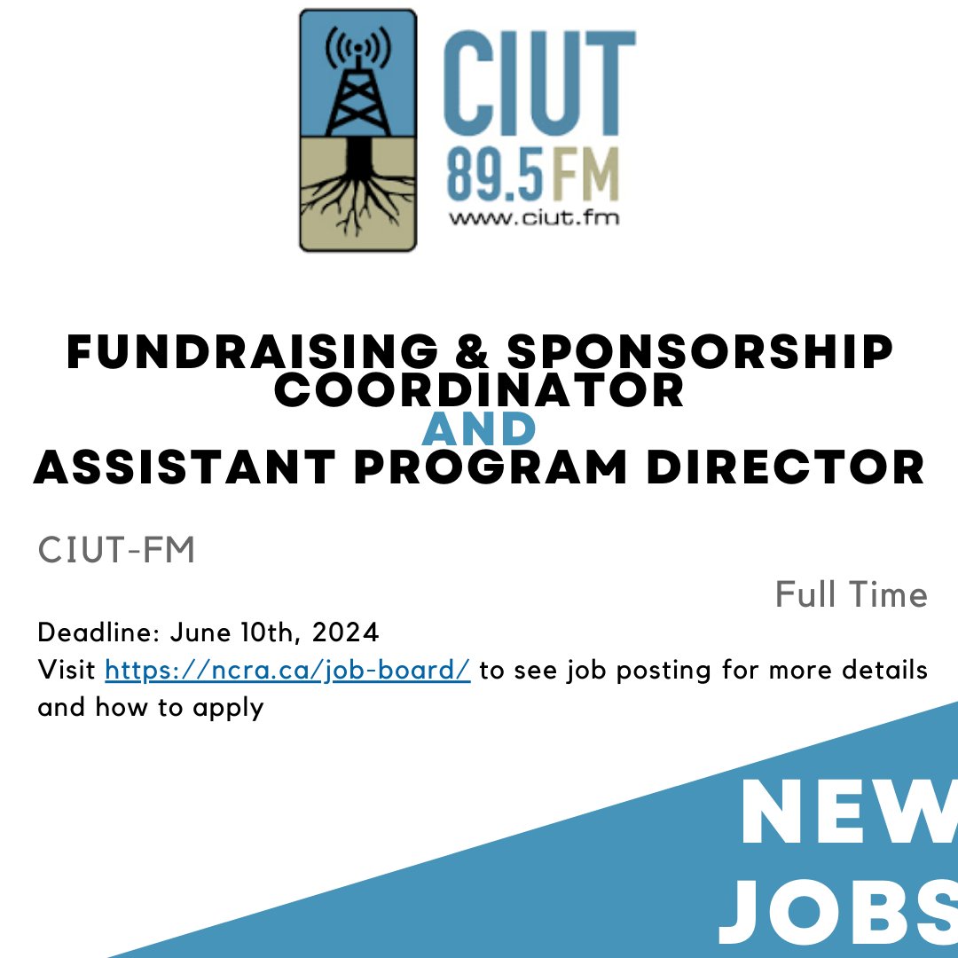 NEW JOB POSTINGS from CIUT-FM. Visit ncra.ca/job-board/ and learn more about the position #jobposting