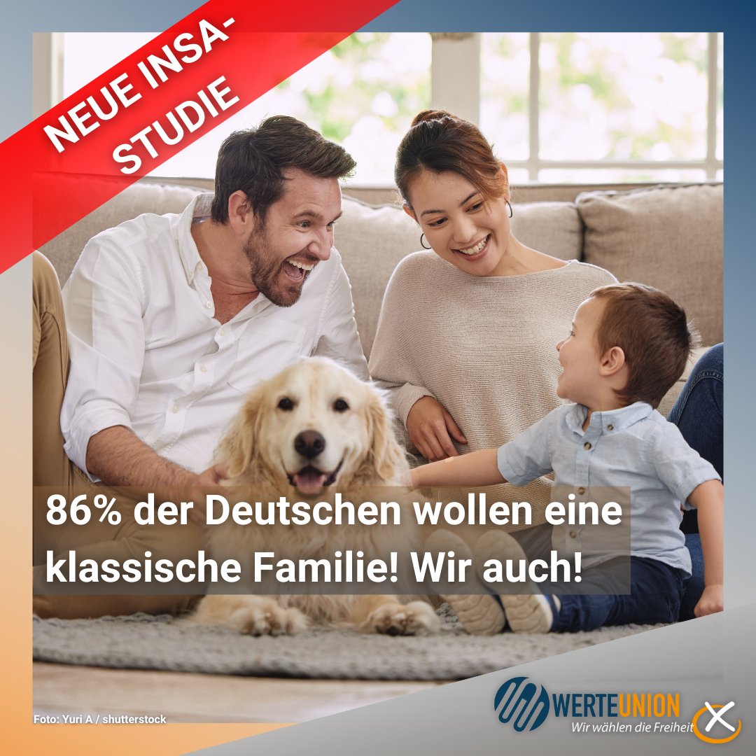 Passend zum heutigen Weltfamilientag: 86% der Deutschen wollen laut Insa-Studie das klassische Familienmodell aus Vater, Mutter und Kindern. Wir stehen für eine Politik, die diese Werte unterstützt! #INSAStudie #Familienpolitik #WerteUnion #Weltfamilientag