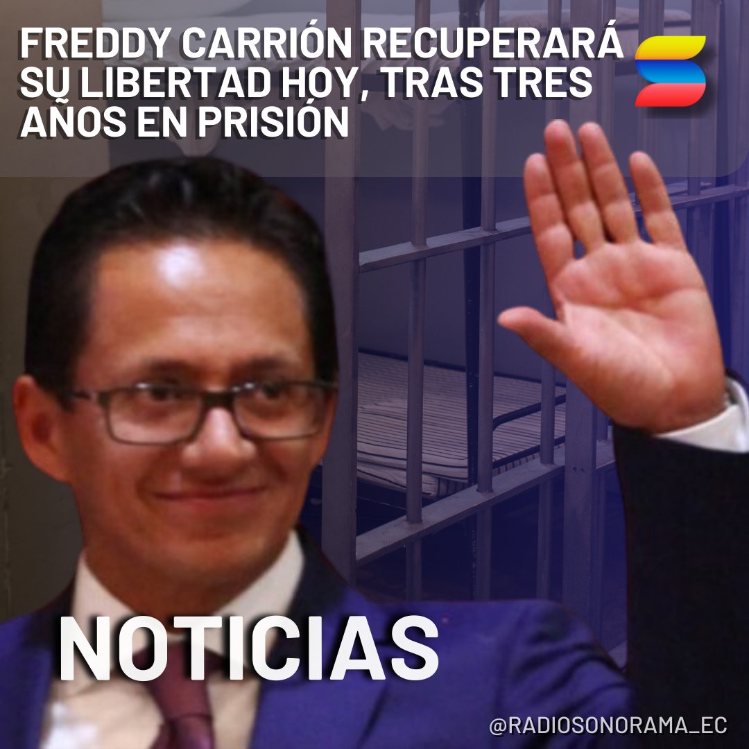 radiosonoramaec's tweet image. #ATENCIÓN | Freddy Carrión, ex defensor del pueblo, saldrá en libertad el día de hoy, tras tres años en prisión por el delito de abuso sexual. Su esposa @PrisSchettini convoco a los ciudadanos a esperarlo fuera de la Cárcel 4 en la ciudad de Quito.

#FreddyCarrión #Carcel4