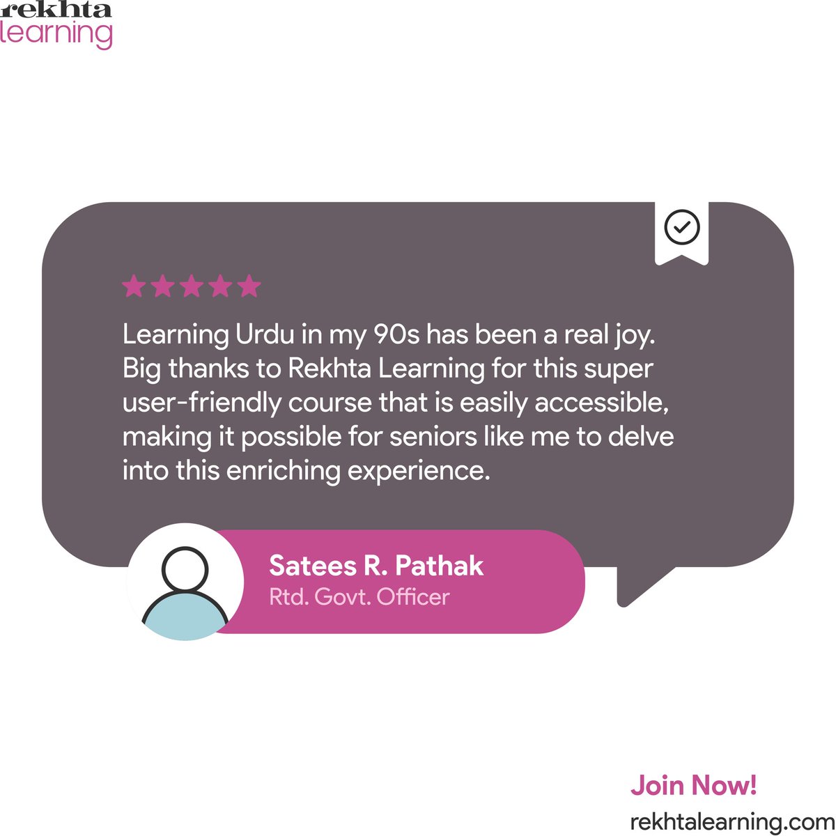 Age knows no limits when it comes to learning. Thank you, Satees R. Pathak, for sharing your inspiring journey with us. 

Start your learning journey today. Visit rekhtalearning.com 

#neverstoplearning #urdu #testimonial #rekhtalearning