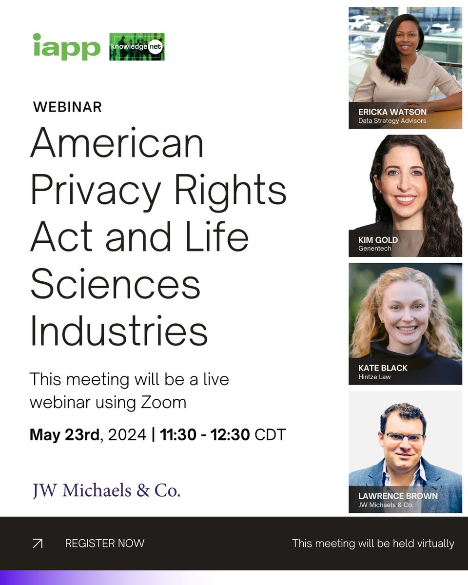 Join us for an insightful webinar on 'The American Privacy Rights Act and Life Sciences Industries,' co-hosted by Lawrence Brown and the @PrivacyPros. 

Click the link below to register. We look forward to seeing you there!

🔗 my.iapp.org/nc__event?id=a…

#VirtualEvent #PrivacyLaw