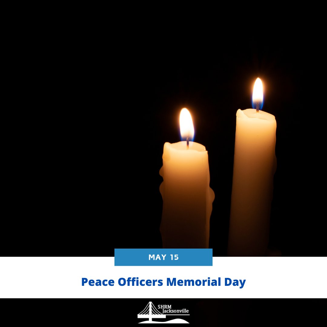 Today, we remember and honor the courage and dedication of our fallen peace officers. Their service will never be forgotten. 🕊️ #HonorTheFallen #PeaceOfficers #SHRMJacksonville #HRFLorida