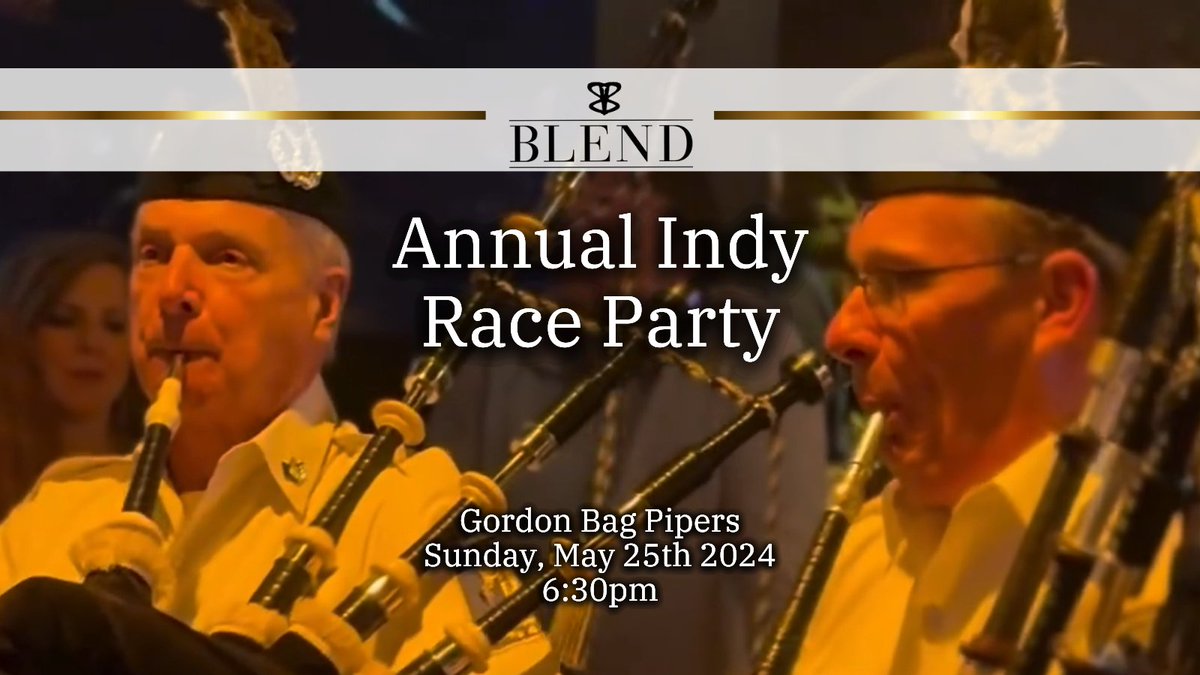 10 Days Left!! Annual Indy Race Party on May 25th at our Indianapolis location! Enjoy Gordon Bag Pipers as you indulge in a night of music, food, drinks, and your favorite cigars. 🎶🍹 #blendbarcigar #indyevents #indy500 #indy500🏁 #indy5002024 #gordonbagpipers