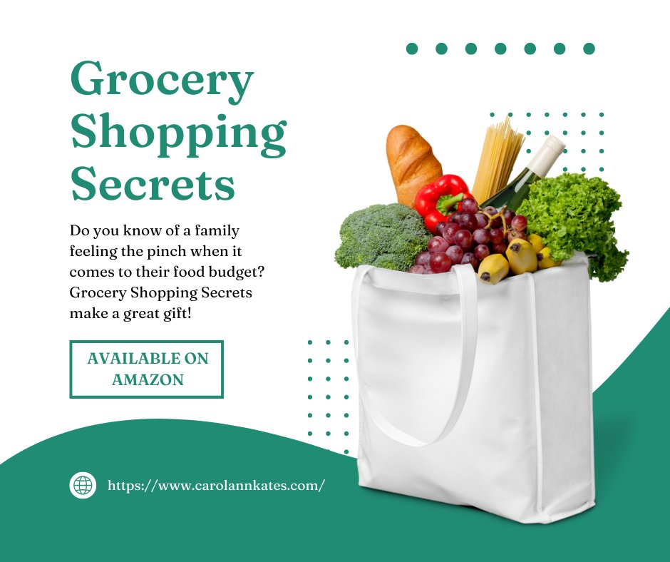 Do you know of a family feeling the pinch to their food budget? Grocery Shopping Secrets is packed with ideas to stretch food dollars and it makes a great gift.

Amazon: tinyurl.com/2aouqa5f
#Foodblogger #Foodie #CarolAnnKates #ComfortFood #Cookbook #GroceryShoppingSecrets