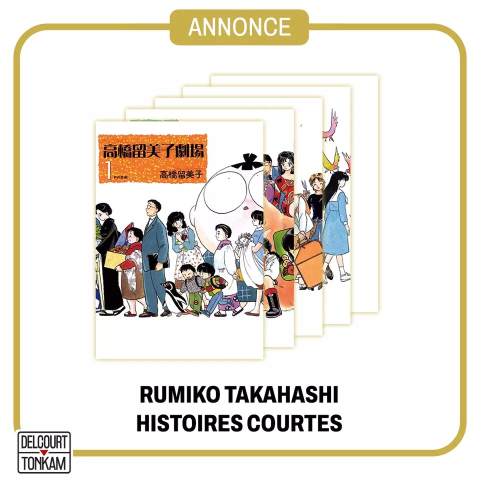 La suite des #histoirescourtes de Rumiko Takahashi bientôt publiées chez @DelcourtTonkam manga-news.com/index.php/actu… #RumikoTakahashi #manga