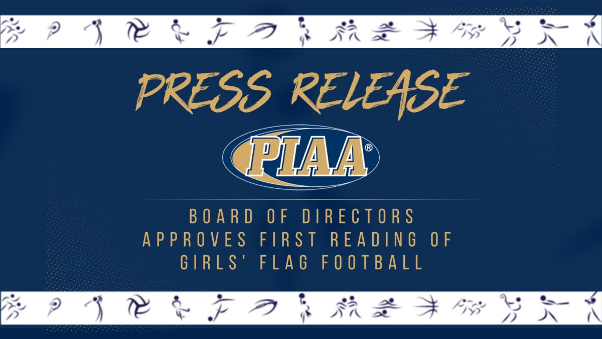 PIAA Board of Directors accepts first reading of Girls' Flag Football. This is the first step in the process of becoming a sanctioned sport in Pa. Release: piaa.org/assets/web/doc…