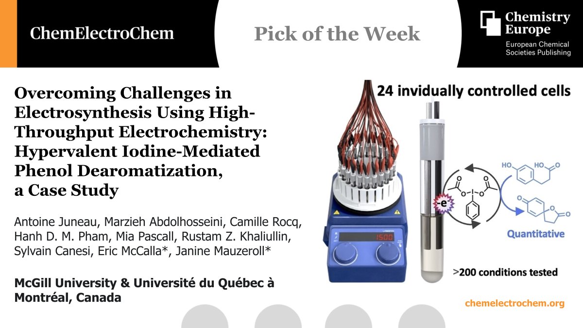 Pick of the Week, out #OpenAccess in @ChemElectroChem by @MauzerollGroup & @McCallaLab + friends: 'Overcoming Challenges in #Electrosynthesis Using High-Throughput Electrochemistry: Hypervalent Iodine-Mediated Phenol Dearomatization, a Case Study' ow.ly/lP3K50RHeTs