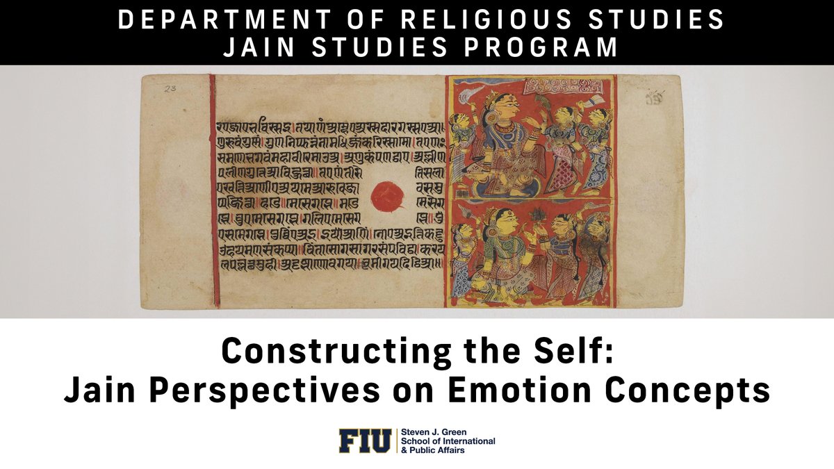 The conference “Constructing the Self: Jain Perspectives on Emotion Concepts” will be held Sat., June 1, 8:45 a.m.-8:00 p.m. at FIU-MMC, SIPA II 102. Renowned academics will discuss the notions of affect and emotion as portrayed in Jain practices, philosophy, literature, and art,