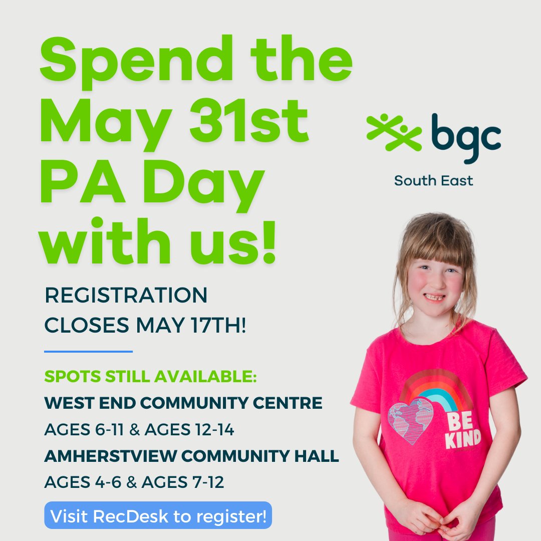 Don't forget to register for our May 31st PA Day camp! Registration closes in just TWO days. Camp hours are 8am to 5pm! Visit bgcka.recdesk.com/Community/Prog… to secure your spot.