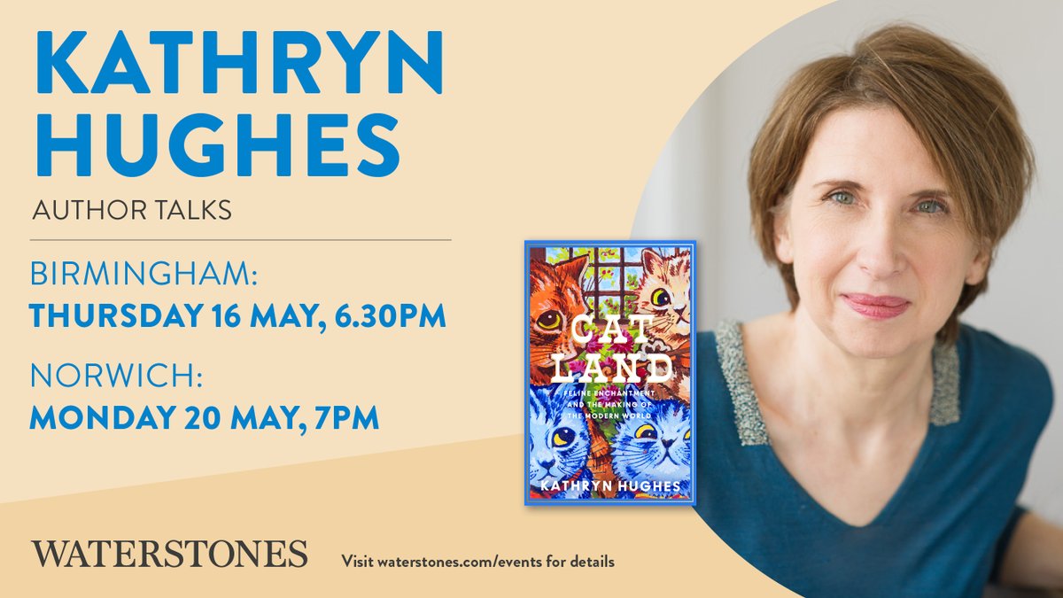 Don't forget to grab tickets to hear Kathryn Hughes talk all about CATLAND at @BhamWaterstones and @NorwichStones! 🎟 Birmingham tickets: waterstones.com/events/an-even… 🎟 Norwich tickets: waterstones.com/events/an-even…