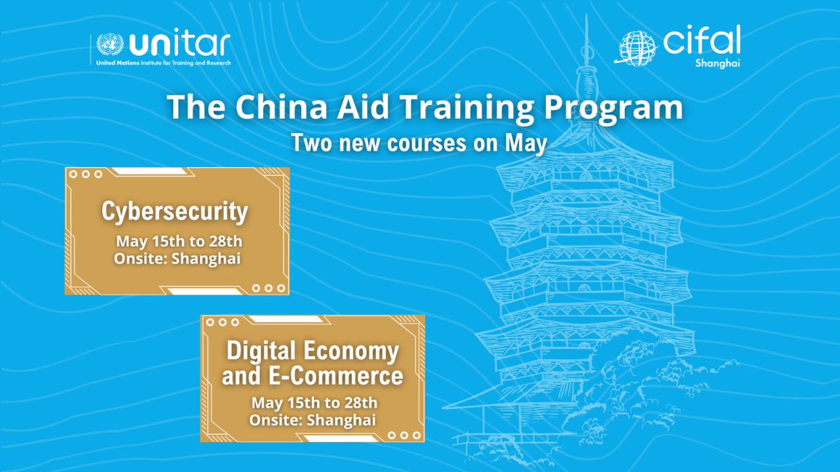 🇨🇳 CIFAL Shanghai is launching two China-Aid Training Program this month. The first course will focus on 'Cybersecurity' and the second will concentrate on 'Digital Economy and E-Commerce.' To know more about CATP, visit: rb.gy/w6sv8h #ChinaAid #Training #CGN