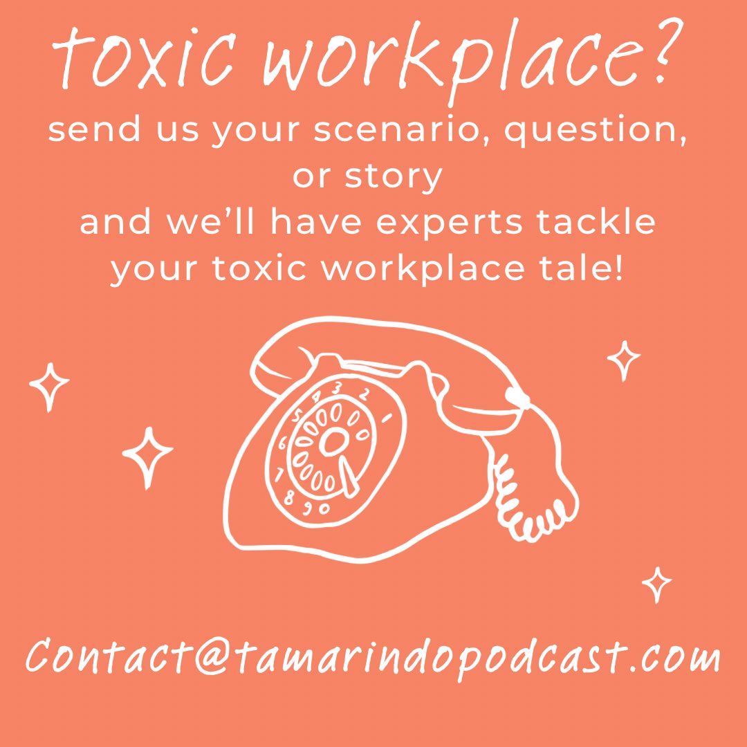 Now accepting your stories, questions, or scenarios for an episode on toxic workplaces 👇