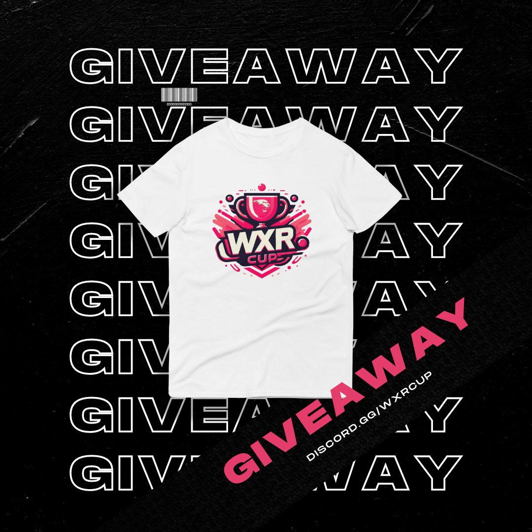 To ALL of our #WXRCUP participants... Here's to the last round of qualifiers 🥂 This one's on us. The WXR Cup T-Shirt Giveaway has officially started, go check it out and react for a chance to win (exclusions and restrictions apply)! 🏆 WXR Cup: discord.gg/wxrcup