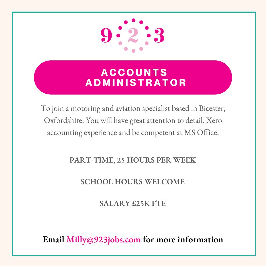 JOB SHOUT OUT

We are looking for an Accounts Administrator to join a motoring and aviation specialist based in Bicester.

🔸Part-time, 25 hours per week
🔸School hours welcome
🔸Salary £25k FTE

👉Milly@923jobs.com

#financejobs #flexiblejobs #workingparents