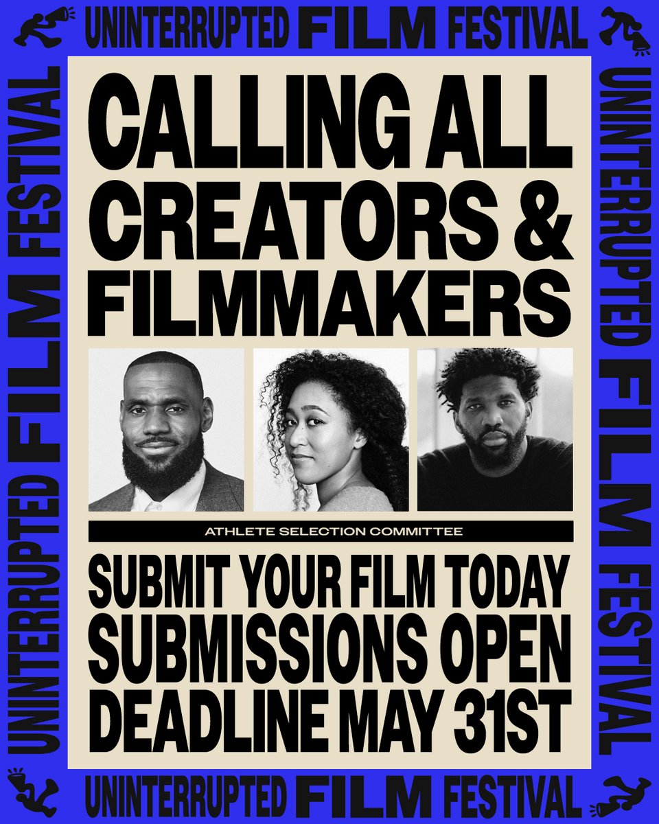 🎬 SUBMISSION DEADLINE APPROACHING! 🎬 Hurry and submit your film to the UNINTERRUPTED Film Festival powered by @Tribeca! Be part of the celebration of athletes as creators this July in Los Angeles. Submit by Friday, May 31: filmfreeway.com/UNFilmFest 📥