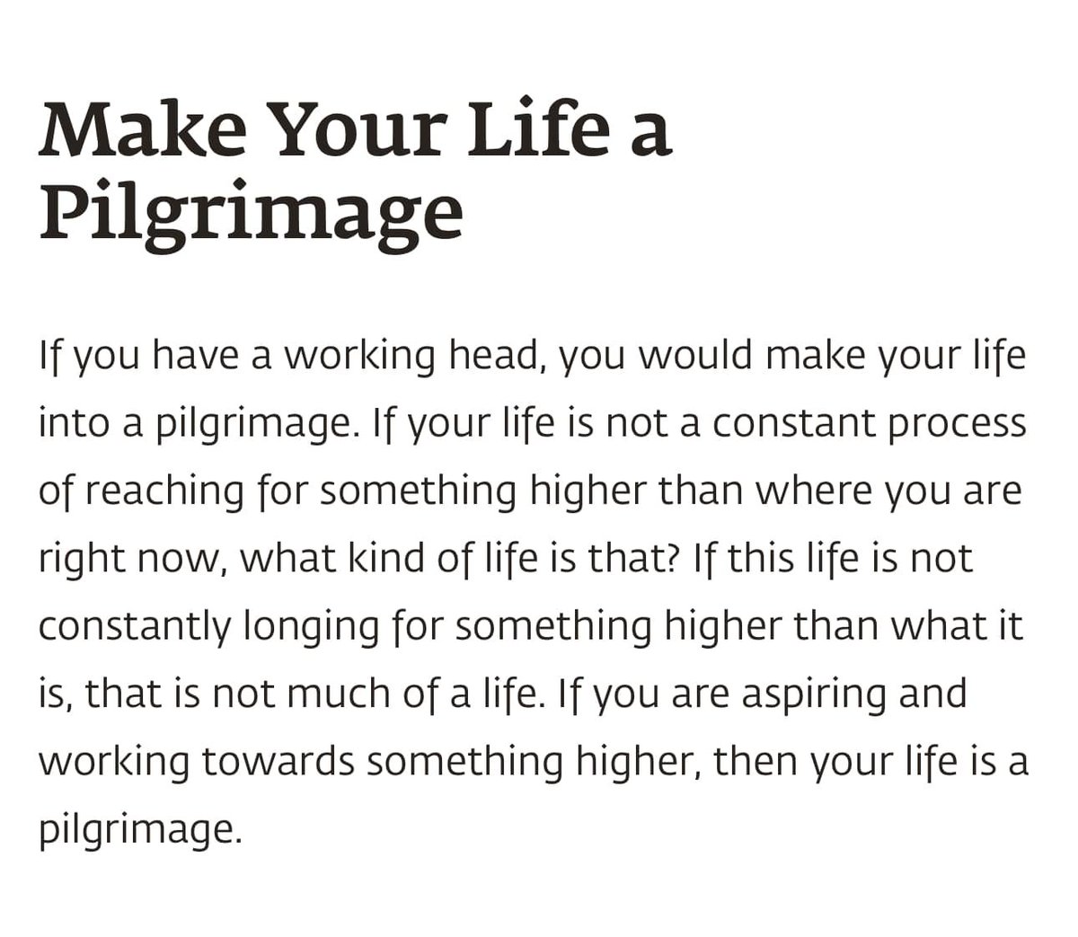 Make your life a pilgrimage #Sadhguru