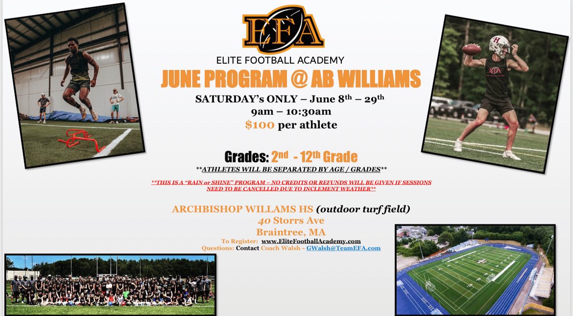 🏈NEW PROGRAM ANNOUNCEMENT🏈

We’re excited to announce our next program that kicks off Sat., 6/8 @ Archbishop Williams HS in Braintree, MA

Details are available on the flyer attached and registration is now live on our website!

EliteFootballAcademy.com

We hope you’ll join us!