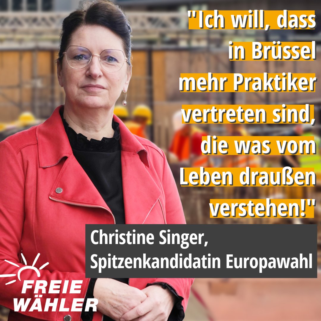 🤝🇪🇺 'Europa betrifft uns alle, ich möchte die Interessen Bayerns und Deutschlands vertreten und mich als Praktikerin in Brüssel einbringen!'💪 🗣️ Christine Singer, Spitzenkandidatin #FREIEWÄHLER