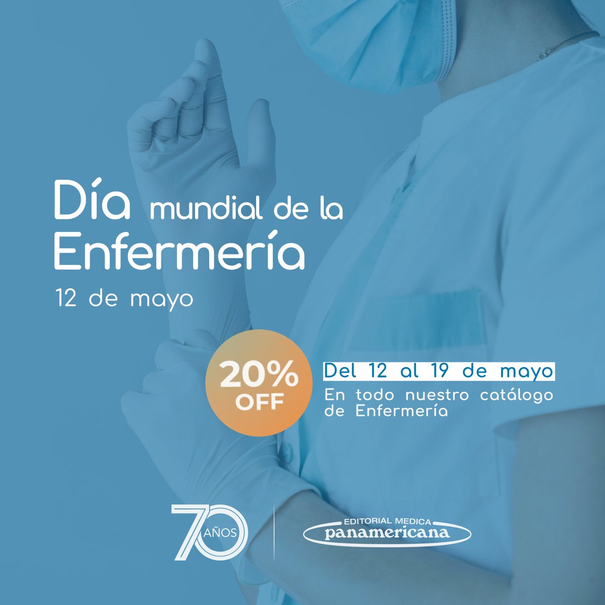¡Celebremos juntos el Día Mundial de la Enfermería! 🌟

🎉 Del 12 al 19 de mayo, disfruta de un 20% de descuento en todos nuestros materiales relacionados con enfermería. 

🔗medicapanamericana.com/co/profesional…

#DiaMundialDeLaEnfermeria #CuidadoDeLaSalud #OfertaEspecial