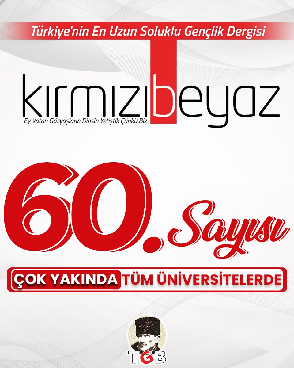 📌Çok az kaldı... Türkiye'nin en uzun soluklu gençlik dergisi Kırmızı Beyaz'ın 60. sayısı çok yakında okurlarıyla buluşuyor! Hazır mısınız?⏱