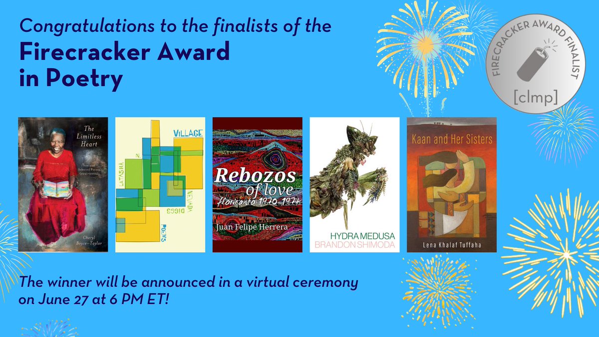 Congratulations to the finalists of the 2024 Firecracker Award in Poetry! clmp.org/programs-oppor…