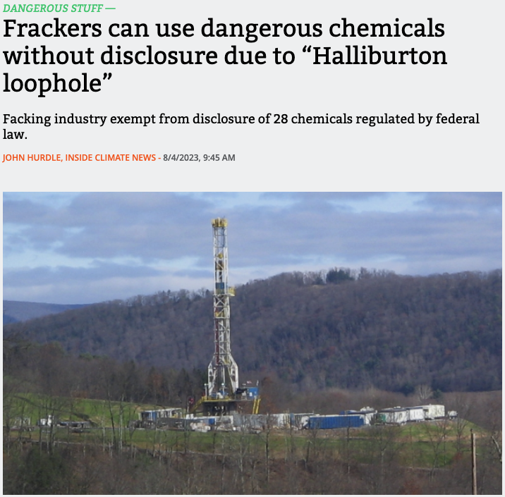 The 'Halliburton Loophole' is named in honor of everyone's favorite shooter of friends and poisoner of wells, former VP, Dick Cheney.

Those poisoning Ohio, do not have to tell anyone what poisons they use.

We need representatives that care about the folks they represent.