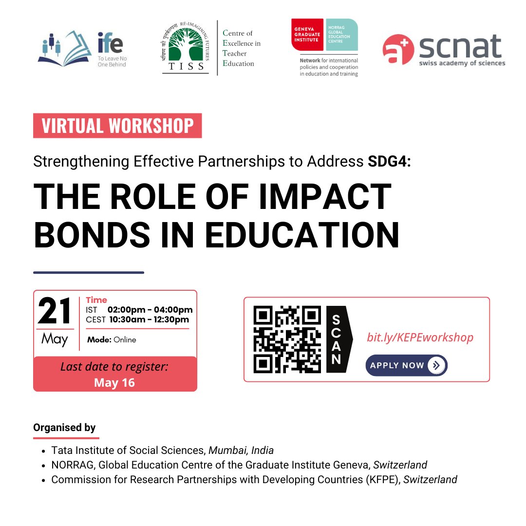 Join the workshop on 'Strengthening Effective Partnerships to Address SDG4: The Role of Impact Bonds in Education' co-organised with @CETE_TISS and in association with @scnatCH 📅 21 May, 10.30 CEST More info 👉bit.ly/aboutKEPEworks… @KIXEMAP
