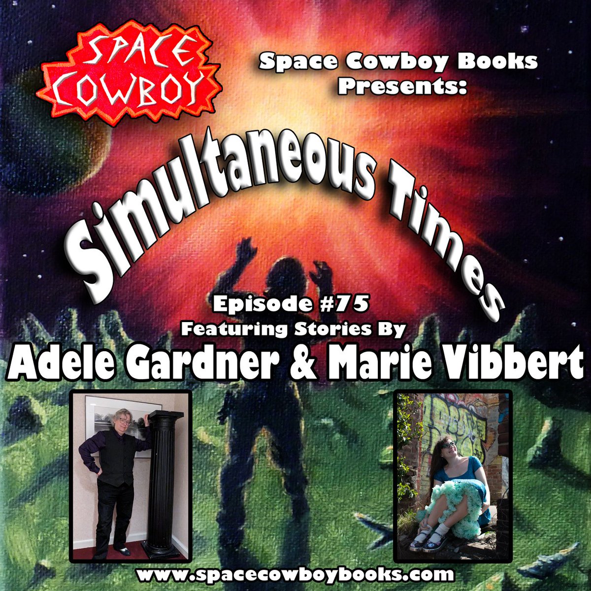 space_books's tweet photo. Simultaneous Times episode 75 is live! Featuring stories by Adele Gardner &amp; Marie Vibbert, with music by TSG &amp; Phog Masheeen. Available on your favorite podcast players or at https://t.co/PpJwuP2TXa https://t.co/BN49b83i47