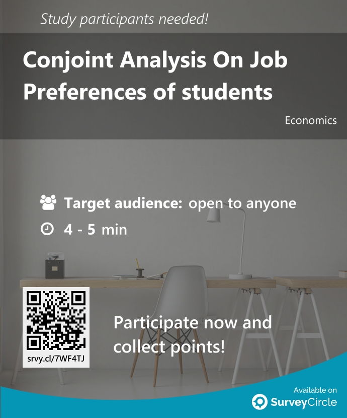 Participants needed for top-ranked study on SurveyCircle: 'Conjoint Analysis On Job Preferences of students' surveycircle.com/7WF4TJ/ via @SurveyCircle #maastrichtu #JobPreferences #students #job #sustainability #UniversiteitMaastricht