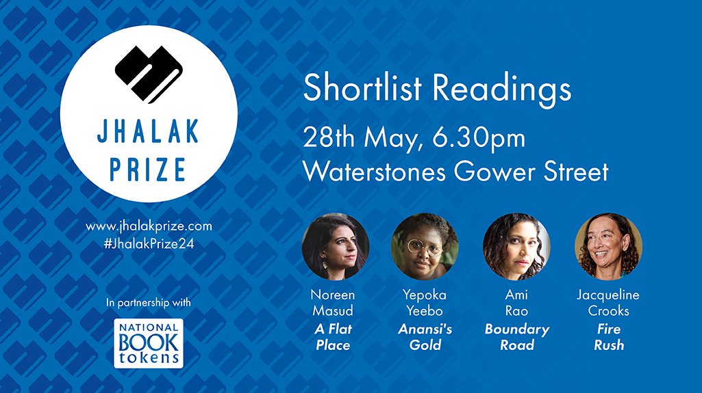 #London: a brilliant event coming up on the 28th at the wonderful @gowerst_books. Readings by Ami Rao from #BoundaryRoad, @NoreenMasud, #AFlatPlace, @Luidas from #FireRush and @yepoka from #AnasisGold. Link to book in reply! #jhalakprize24