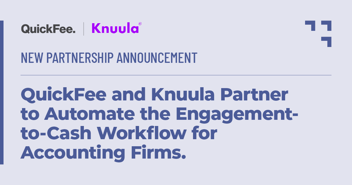 We’re raising the bar on #accounting automation! 📈 QuickFee is thrilled to launch our partnership with <a href="/Knuula_Engage/">Knuula</a> to automate the “engagement-to-cash workflow” for #accountingfirms.

Read the release: prnewswire.com/news-releases/…

Learn more: lp.quickfee.com/knuula/