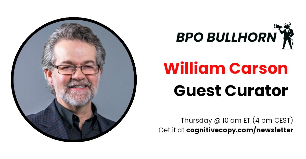 William Carson from @ascensos will share his 5 Raging Reads as tomorrow's Guest Curator for #BPOBullhorn 

Sign up here before Thursday 10 am ET to check out his valuable picks for #BPO professionals: cognitivecopy.com/newsletter