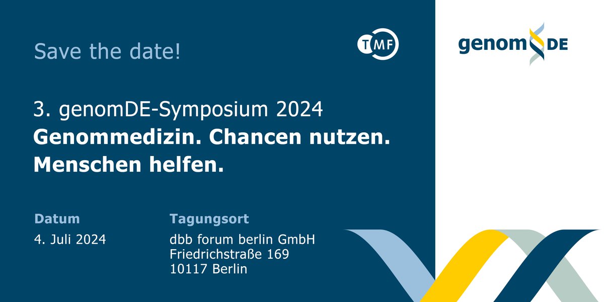 Save the date! Das 3. genomDE-Symposium findet unter dem Motto 'Genommedizin. Chancen nutzen. Menschen helfen.' am 4. Juli 2024 in Berlin statt. Wir freuen uns, wenn Sie sich den Veranstaltungstermin schon einmal vormerken! Link zur Anmeldung: shorturl.at/jkxES