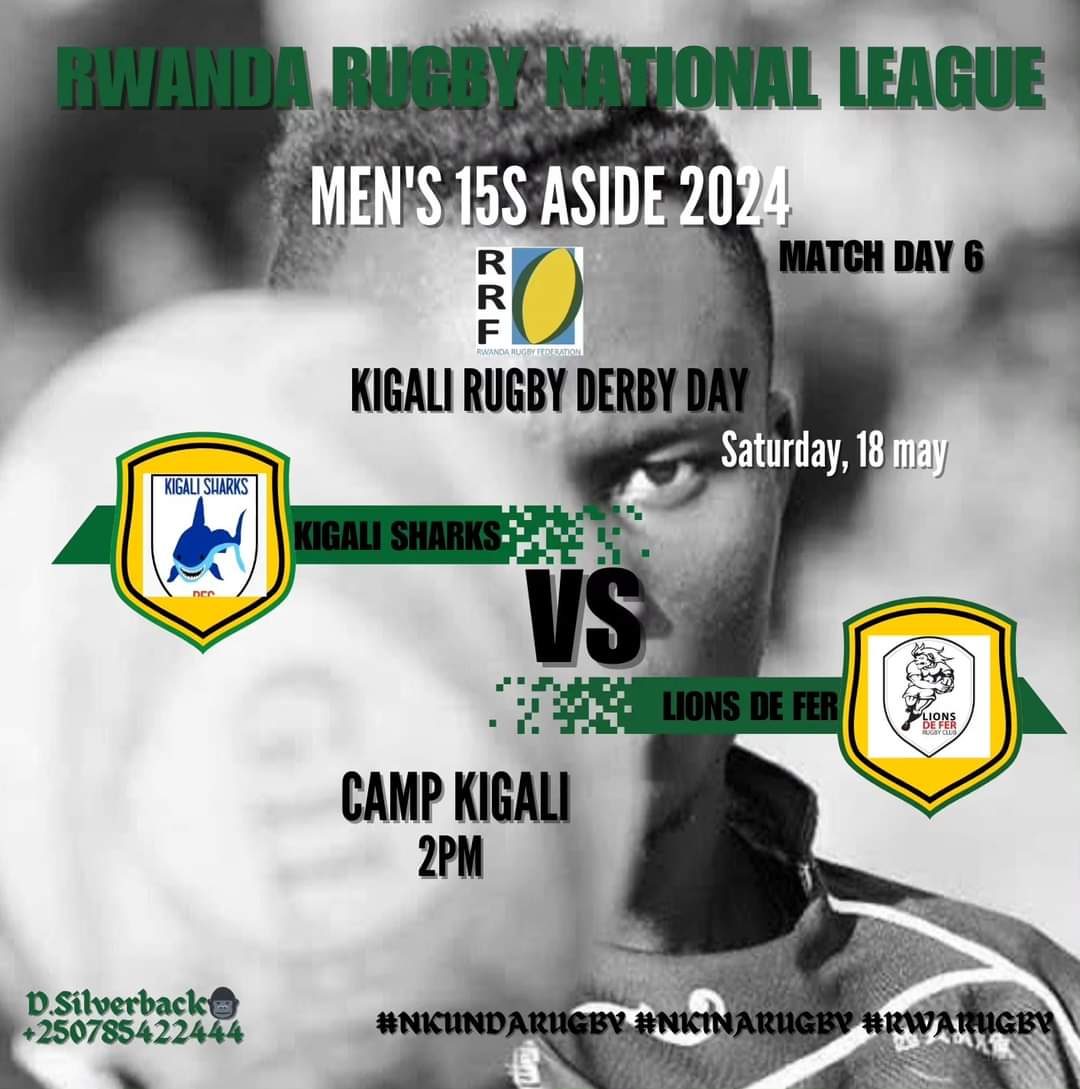 Ntuze Gucikwa N'umunsi wa 6 wa
Rwanda Rugby National League

This Coming Saturday it's Kigali Derby Day🔥✨💫

Let's Come Together and Share The Joy of Rwanda Rugby💪🏾💥🏆

#RwOT #RwaRugby #weloverugby #Kigali #Rwanda #Rugby #Survivor #VALUES #Rugby365 #NkundaRugby #NkinaRugby
