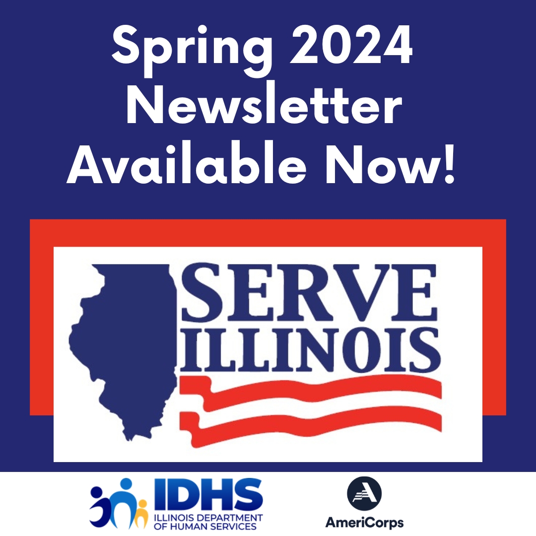 To view the Serve Illinois Spring 2024 Newsletter, please visit serve.illinois.gov/news/newslette… @ILHumanServices