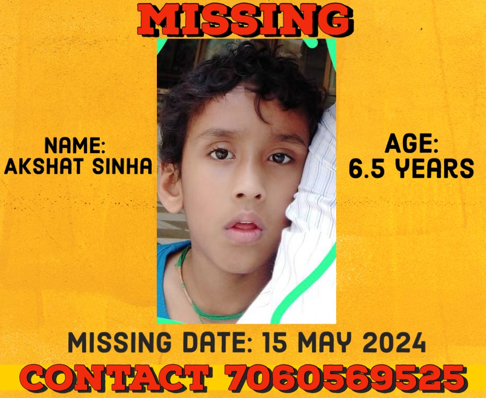 🚨 MISSING CHILD: Akshat Sinha, 6.5 years old, last seen in Madhopur. Son of Amit Ranjan.

📞 Contact: 7060569525 with any genuine info. 

Please retweet to help us find Akshat. #MissingChild #HelpFindAkshat #मुंगेर @MungerIndex @MungerDm @PMOIndia @NitishKumar