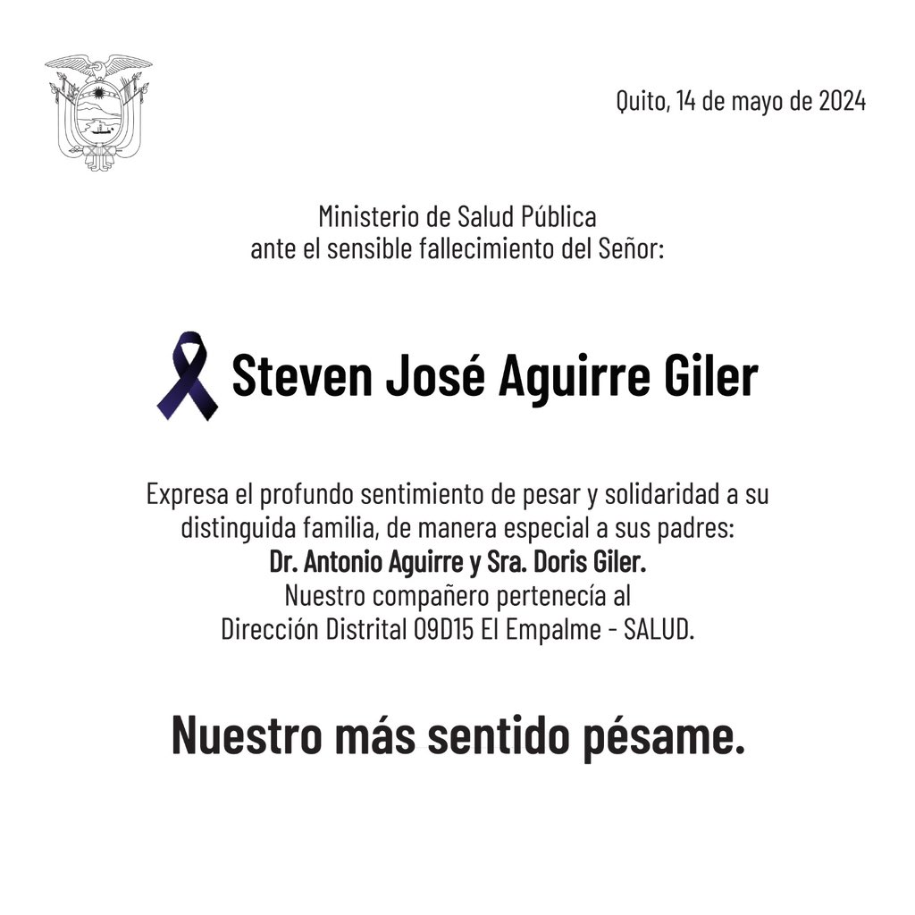 Expresamos nuestras sentidas condolencias a la familia, amigos y compañeros por el sensible fallecimiento de Steven José Aguirre Giler.