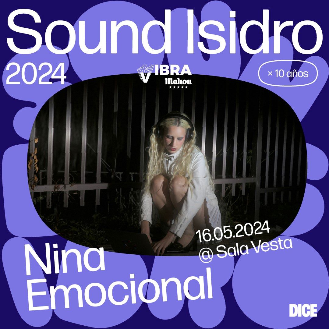 Nina Emocional llega este jueves a la madrileña Sala Vesta dentro de Sound Isidro notedetengas.es/nina-emocional…