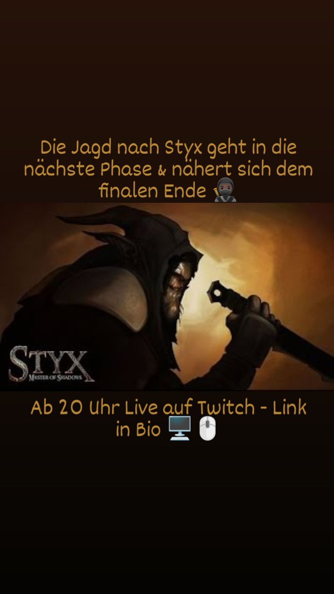 Die finale Jagd 🥷🏿
#styxmasterofshadows #der_pfeffie #stream #streamer #twitch #twitchlive #twitchtv #twitchtvgaming #twitchtvstreamer #TwitchDE #twitchdeutschland #twitchkleinestreamer #twitchgermany  #twitchgamer #twitchgaming #twitchstreamer #twitchstreaming #twitchaffiliate