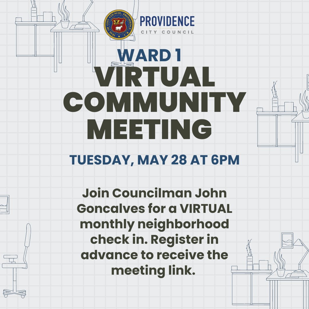 Ward 1: Don't miss this upcoming virtual community meeting with Councilman @JohnGPVD! Register in advance to receive the meeting link: tinyurl.com/2xxvj967