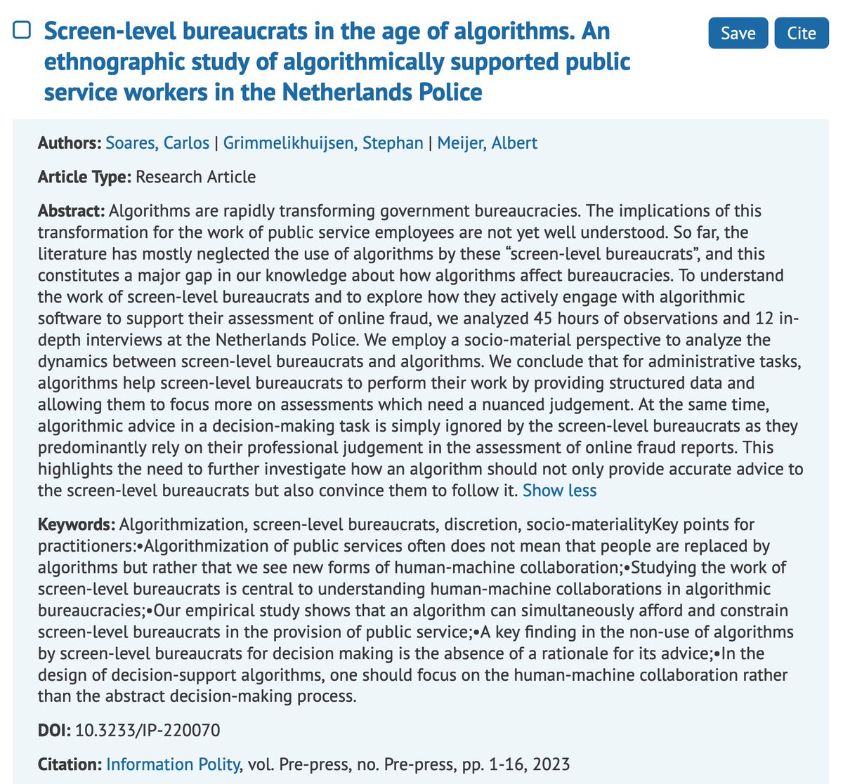 Curious about the impact of #algorithms on #bureaucracies? Carlos Soares, @Stephangrim, and @albertmeijer from @UniUtrecht examine how civil servants in the Netherlands Police engage with algorithmic software to support their assessment of online fraud. lnkd.in/eaij_cAH