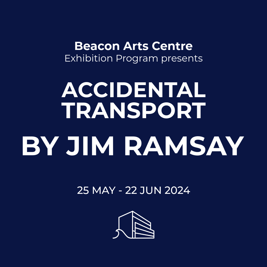 NEW EXHIBITION, coming soon Accidental Transport by Jim Ramsay On display 22 May - 22 June 2024 #BeaconExhibitions