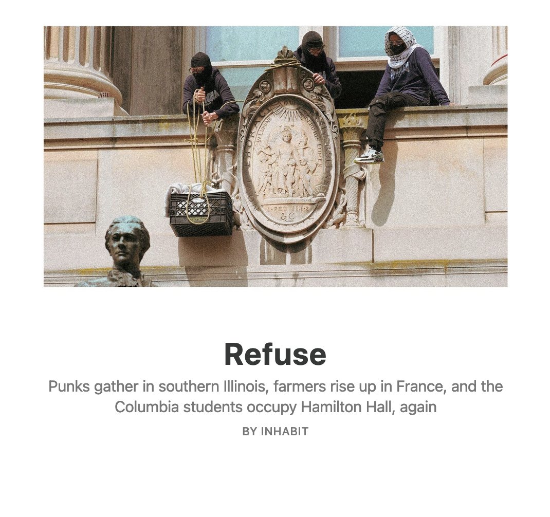 'Refuse' out now from Territories with a communique from partisans at Columbia, an analysis of the recent farmers' revolt in France, and an interview with <a href="/Commune_cdale/">Commune</a> on queer joy in Carbondale 

open.substack.com/pub/territorie…