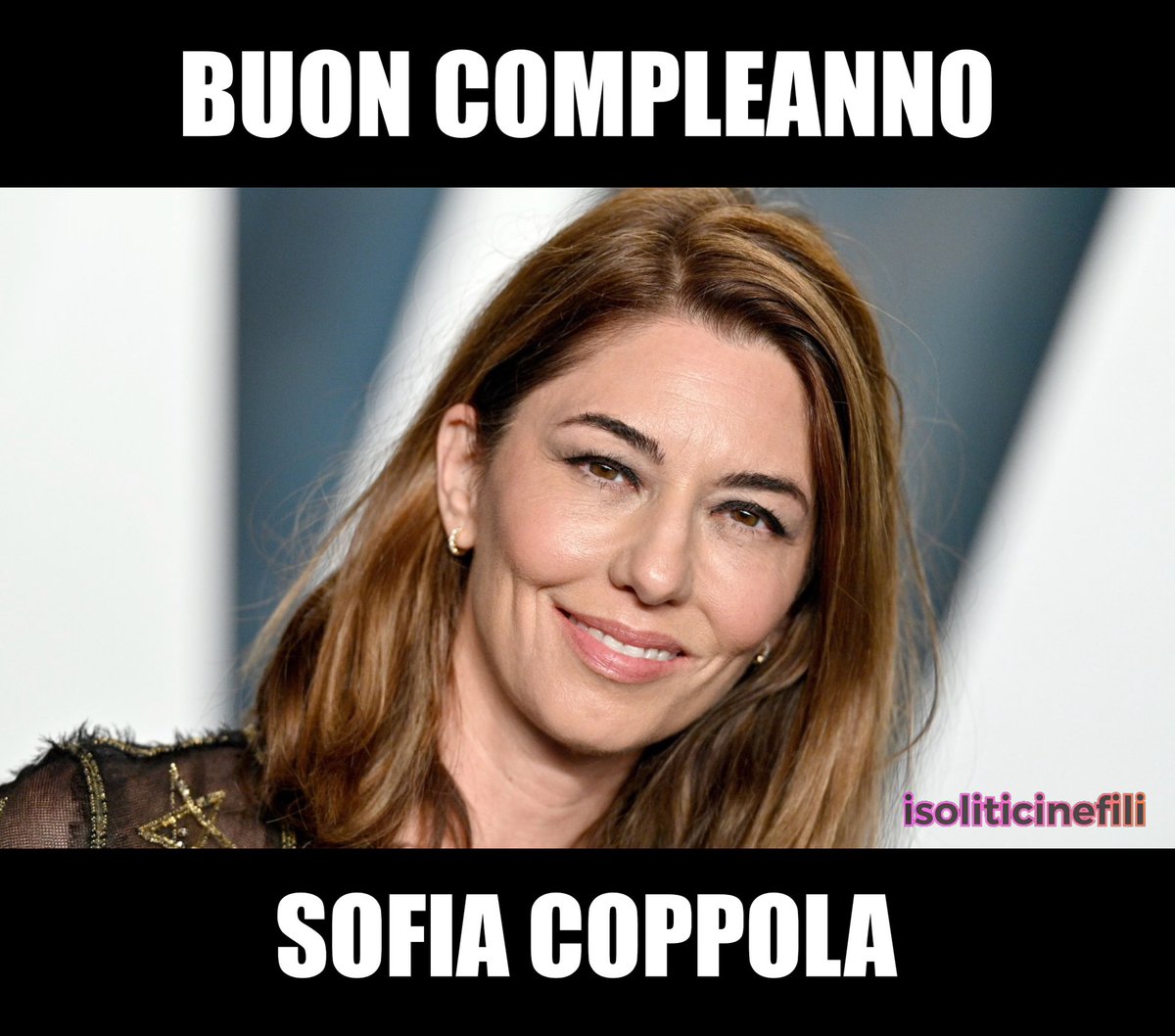 Buon compleanno Sofia Coppola!
Ieri, la regista e sceneggiatrice statunitense ha compiuto 53 anni.

#SofiaCoppola #cinema #film #news #notizie #1maggio #isoliticinefili
